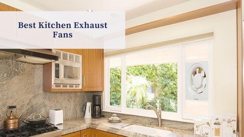 best exhaust fans for kitchen in India
