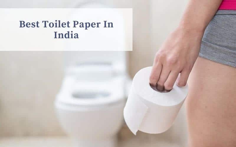 Best Toilet Paper In India