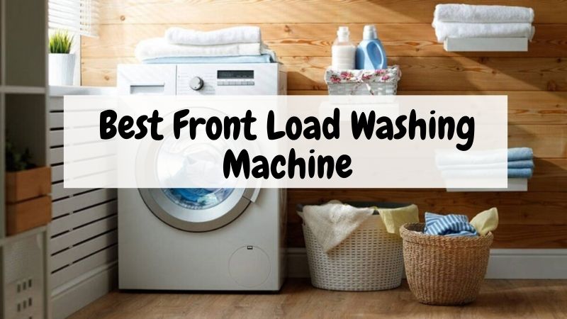 Best Front Load Washing Machine