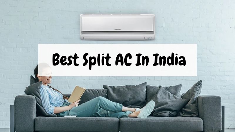 Best Split AC In India