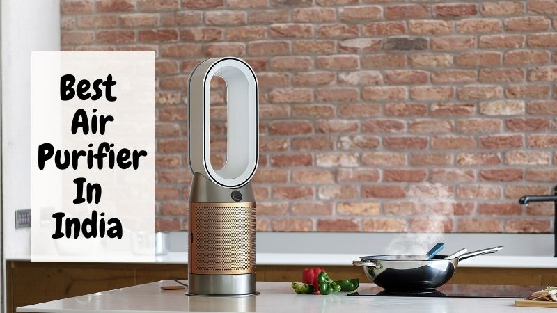 Best Air Purifiers In India